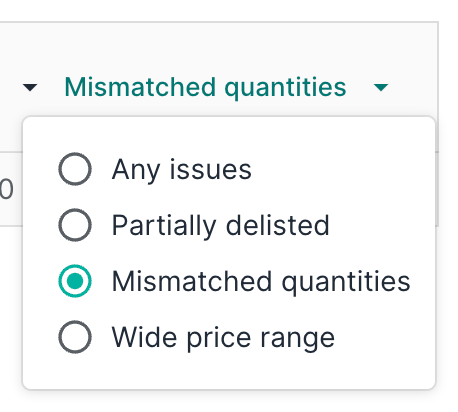 Mismatched quantity filter